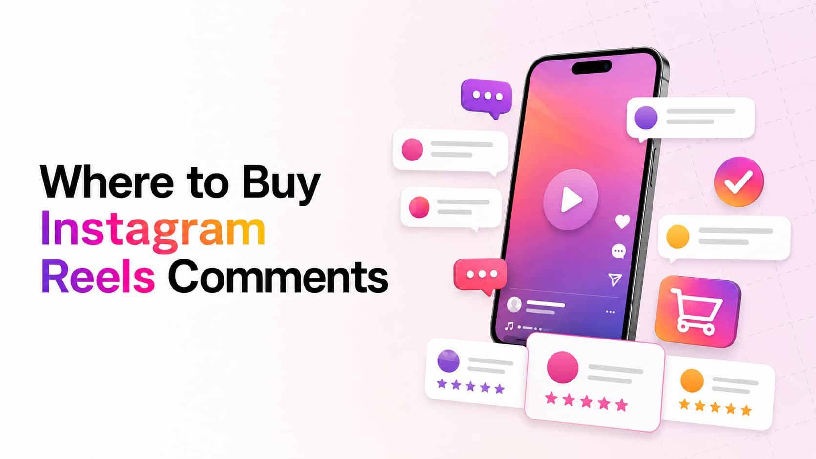 Where-to-Buy-Instagram-Reels-Comments.jpg
