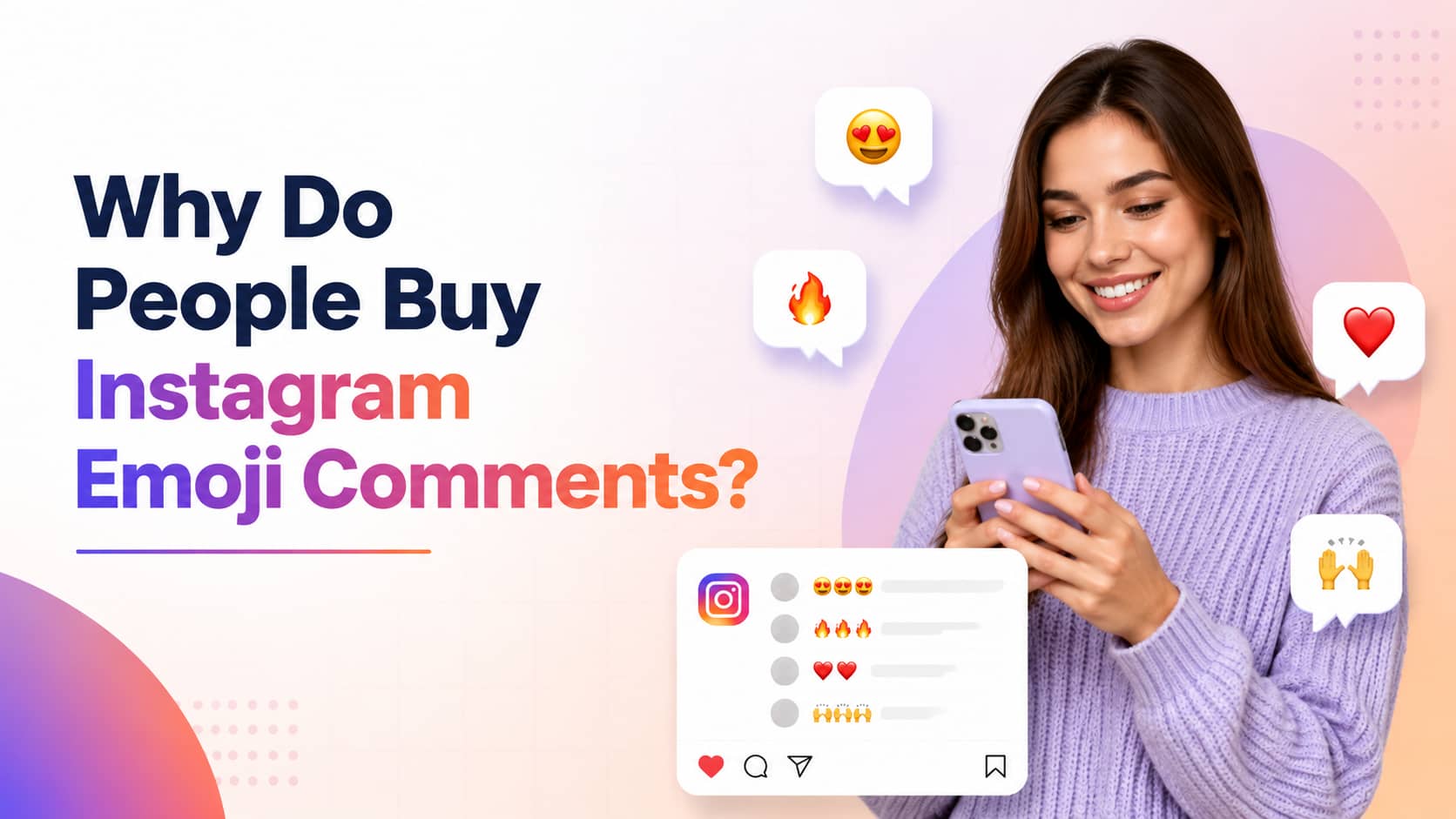 Why-Do-People-Buy-Instagram-Emoji-Comments.jpg