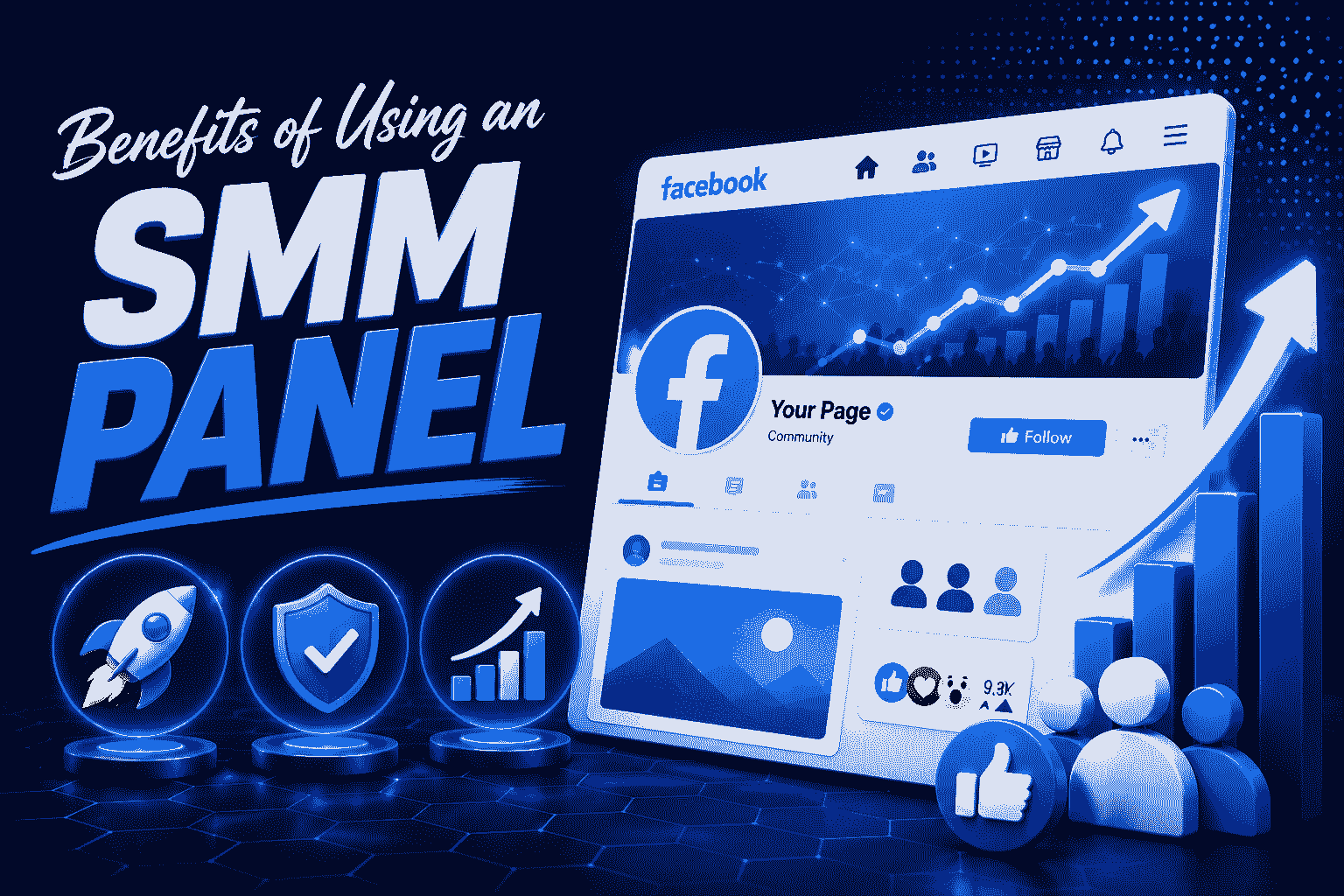 Benefits of Using an SMM Panel for Facebook Growth