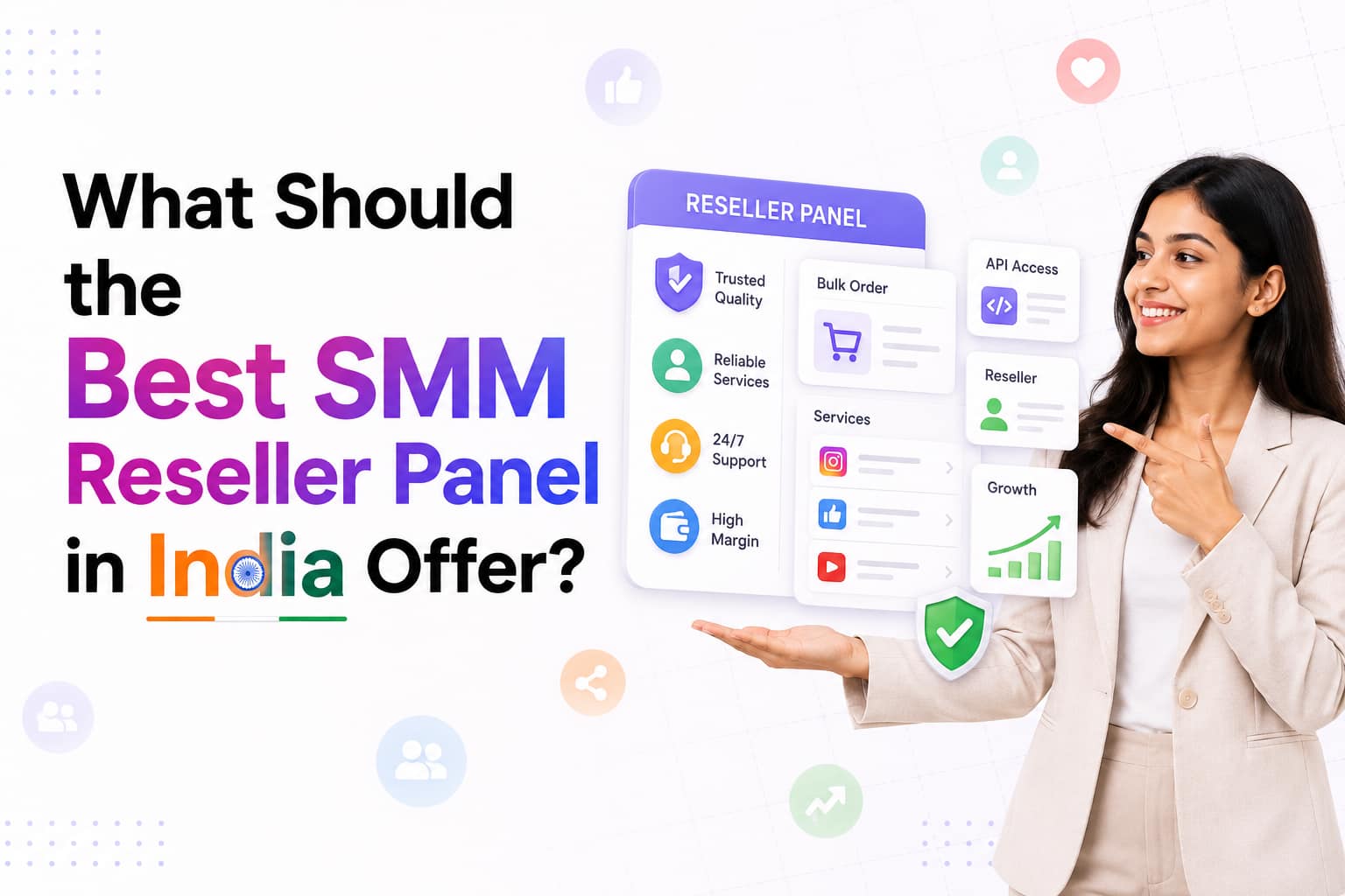 What-Should-the-Best-SMM-Reseller-Panel-in-India-Offer.jpg