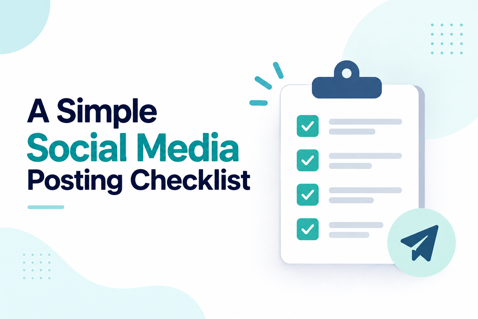 A-simple-social-media-posting-checklist.png